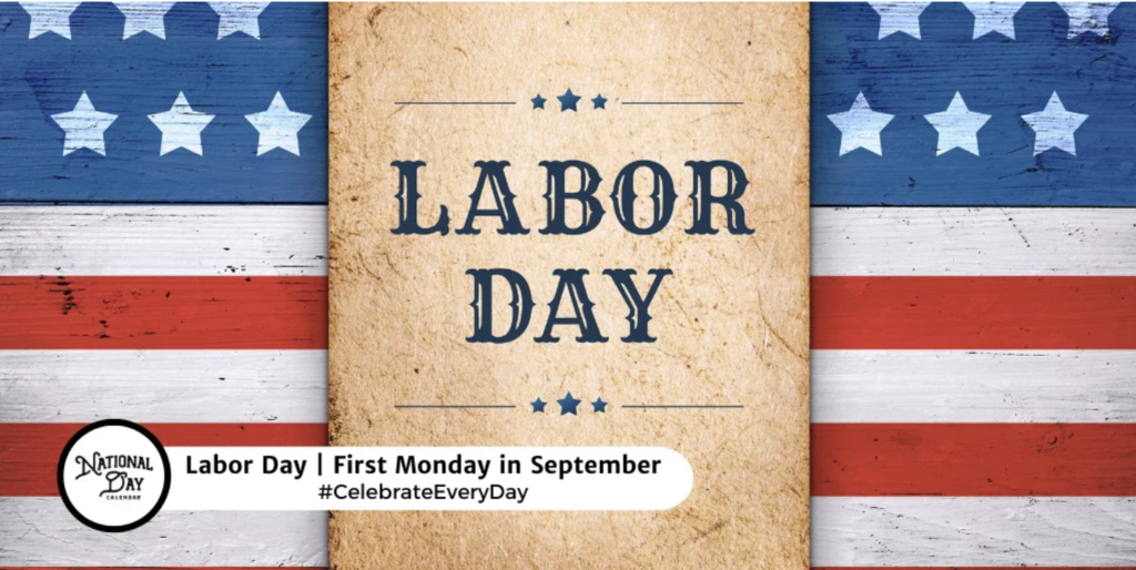 Labor Day Sign - from national day calendar